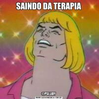 SAINDO DA TERAPIA@PSI.LIDY