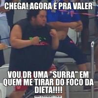 CHEGA! AGORA É PRA VALERVOU DR UMA 