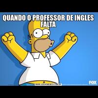 QUANDO O PROFESSOR DE INGLES FALTA