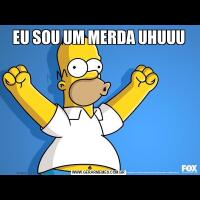 EU SOU UM MERDA UHUUU