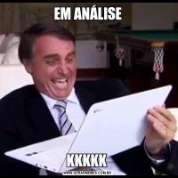 EM ANÁLISEKKKKK 