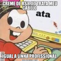 CREME DE R$8,00 TRATA MEU CABELO IGUAL A LINHA PROFISSIONAL.