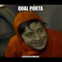QUAL PORTA
