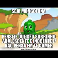 SEJA MONGOLONAPENSEIE QUE SEU SOBRINHO ADOLESCENTE É INOCENTE E NÃO PENSA EM TE COMER