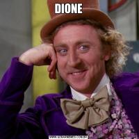 DIONE
