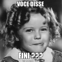 VOCE DISSEFINI ???