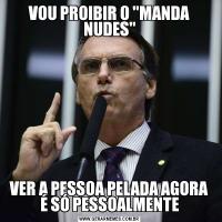 VOU PROIBIR O 