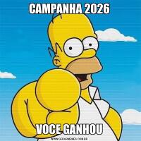 CAMPANHA 2026VOCE GANHOU