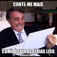 CONTE-ME MAISCOMO É SAIR DE FÉRIAS LISO