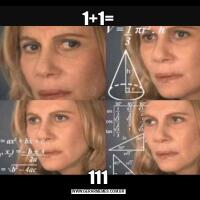 1+1=111
