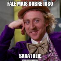 FALE MAIS SOBRE ISSOSARA JOLIE