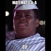 MATEMATICA: A  EU: