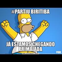 #PARTIU BIRITIBAJÁ ESTAMOS CHEGANDO PRIMAIADA