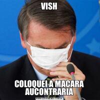 VISHCOLOQUEI A MACARA AUCONTRARIA