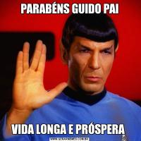 PARABÉNS GUIDO PAIVIDA LONGA E PRÓSPERA 
