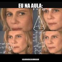 EU NA AULA: