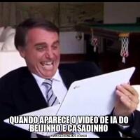 QUANDO APARECE O VIDEO DE IA DO BEIJINHO E CASADINHO