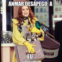 ANMAR DESAPEGO: AEU:
