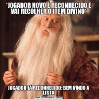 *JOGADOR NOVO É RECONHECIDO E VAI RECOLHER O ITEM DIVINO*JOGADOR JÁ RECONHECIDO: BEM VINDO A LISTA