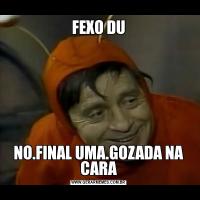FEXO DUNO.FINAL UMA.GOZADA NA CARA