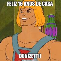FELIZ 16 ANOS DE CASADONIZETTI!
