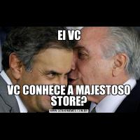 EI VCVC CONHECE A MAJESTOSO STORE?