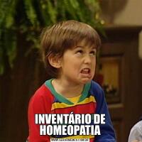 INVENTÁRIO DE HOMEOPATIA