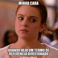 MINHA CARAQUANDO VEJO UM TERMO DE REFERÊNCIA DIRECIONADO