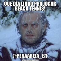 QUE DÍA LINDO PRA JOGAR BEACH TENNIS!@PENAAREIA_BT