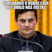 EU OLHANDO O NOBRE CAIR DO CAVALO NAS JUSTAS