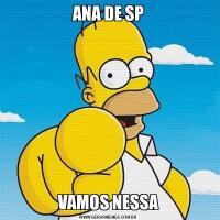 ANA DE SPVAMOS NESSA