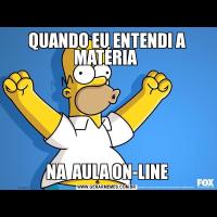 QUANDO EU ENTENDI A MATÉRIA NA  AULA ON-LINE