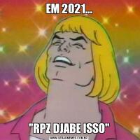 EM 2021...