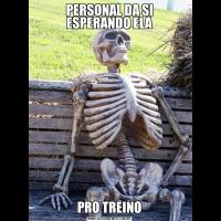 PERSONAL DA SI ESPERANDO ELAPRO TREINO