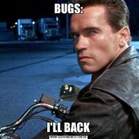 BUGS:I'LL BACK