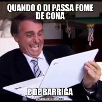 QUANDO O DI PASSA FOME DE CONAE DE BARRIGA