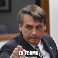 EU TE AMO