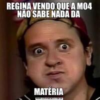 REGINA VENDO QUE A M04 NÃO SABE NADA DA MATÉRIA 