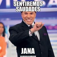 SENTIREMOS SAUDADESJANA