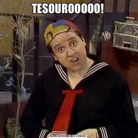TESOUROOOOO!