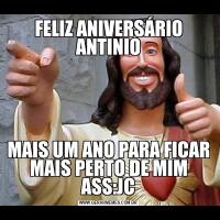 FELIZ ANIVERSÁRIO ANTINIOMAIS UM ANO PARA FICAR MAIS PERTO DE MIM ASS:JC