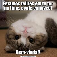 Estamos felizes em te ter no time, conte conosco!Bem-vinda!!