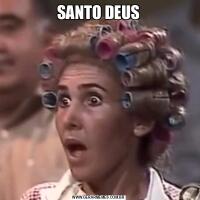 SANTO DEUS
