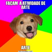 FAÇAM  A ATIVIDADE DE ARTEARTE