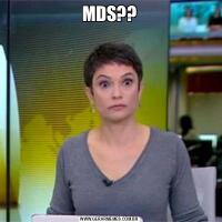 MDS??