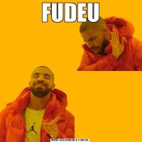 FUDEU