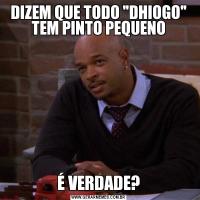 DIZEM QUE TODO 