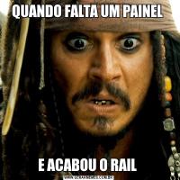 QUANDO FALTA UM PAINEL E ACABOU O RAIL 