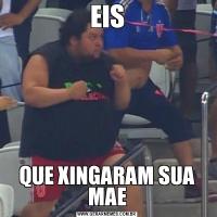 EISQUE XINGARAM SUA MAE