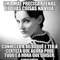 UMA MÃE PRECISA APENAS DE DUAS COISAS NA VIDA:CONHECER A BILBOQUÊ E TER A CERTEZA QUE AGORA PODE TUDO E A HORA QUE QUISER.